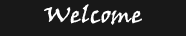 Welcome